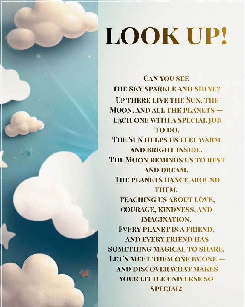 LOOK UP! OUR PLANETS, OUR FRIENDS